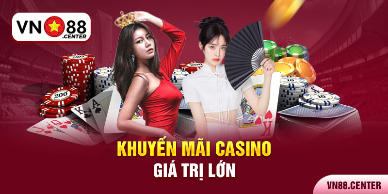 Khuyến mãi CASINO giá trị lớn 