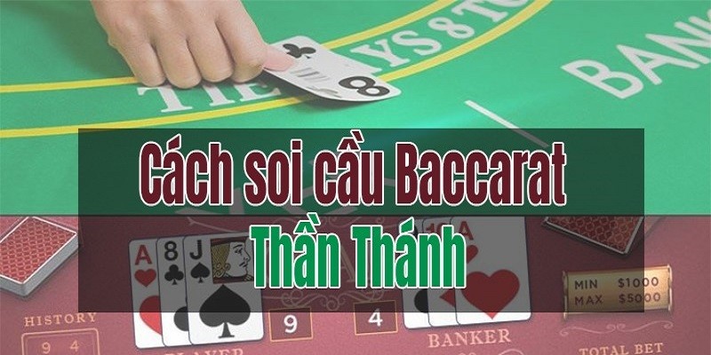 Giải mã hoạt động soi cầu Baccarat là gì?